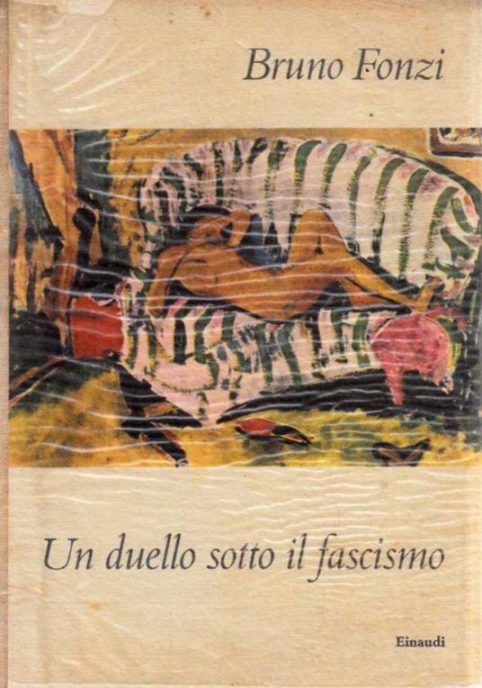 Un Duello Sotto Il Fascismo - Bruno Fonzi - copertina