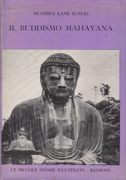 Il Buddismo Mahayana - Beatrice Lane Suzuki - copertina