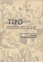 Tipo-Composizione n.1 Dalla scrittura alla stampa, Tipografia, Tipocomposizione corrente