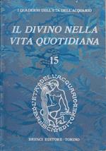 Il divino nella vita quotidiana