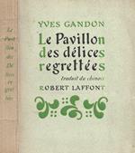 Le Pavillon des délices regrettées