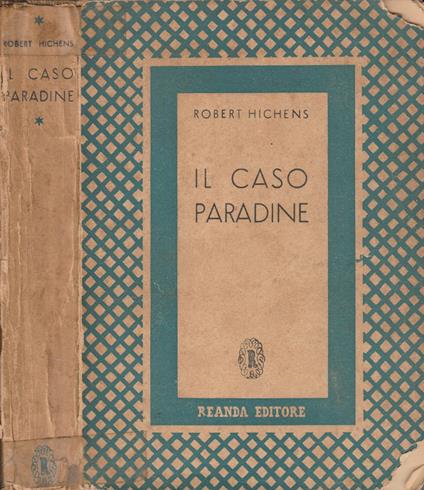 Il caso Paradine - Robert S. Hichens - copertina