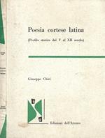 Poesia cortese latina ( Profilo storico dal V al XII secolo )