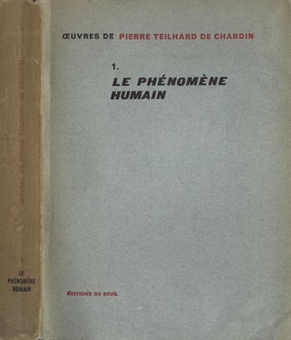 Le phénomène humain - Pierre Teilhard de Chardin - copertina