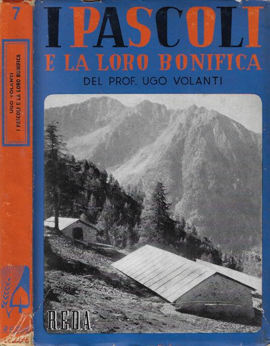 I pascoli e la loro bonifica - Ugo Volanti - copertina