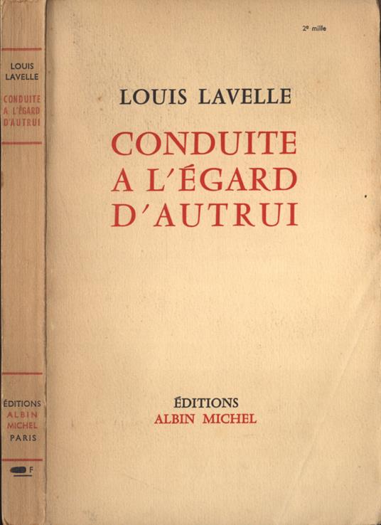 Conduite a l' égard d' autrui - Louis Lavelle - copertina