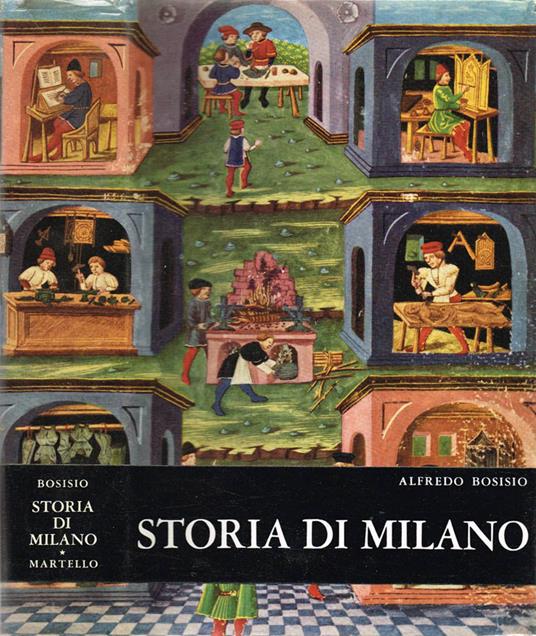 Storia di Milano - Alfredo Bosisio - copertina