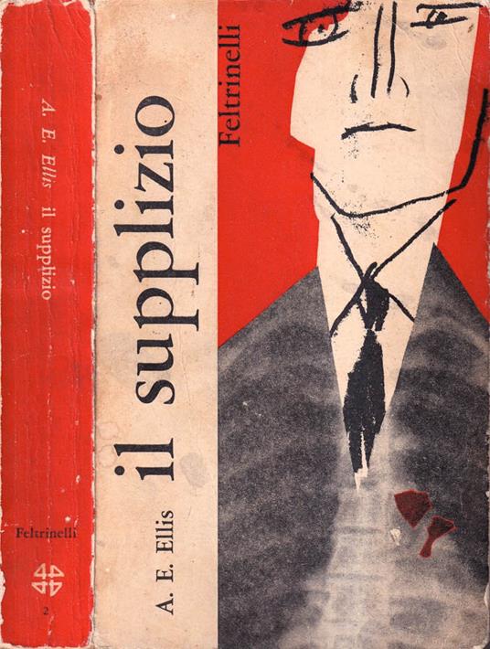 Il supplizio - A. E. Ellis - copertina