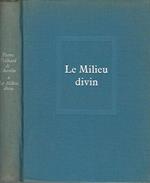 Le milieu divin