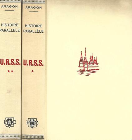 Histoire paralléle. U.R.S.S - Aragon - copertina