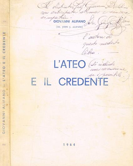 L' ateo e il credente - Giovanni Alifano - copertina