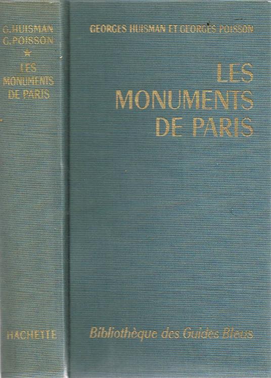 Les Monuments de Paris - Georges Huisman - copertina