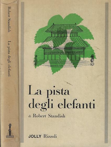 La pista degli elefanti - Robert Standish - copertina