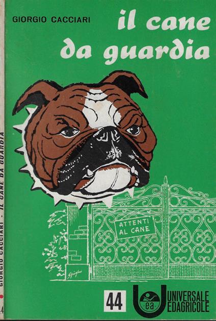 Il cane da guardia - Giorgio Cacciari - copertina