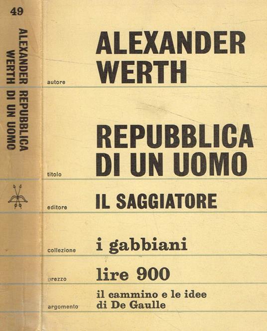 Repubblica di un uomo - Alexander Werth - copertina