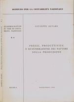 Prezzi, produttività e remunerazione dei fattori delle produzione