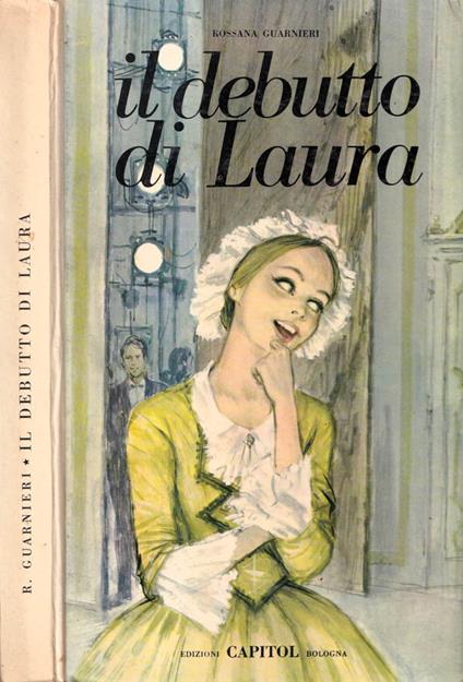 Il debutto di Laura - Rossana Guarnieri - copertina