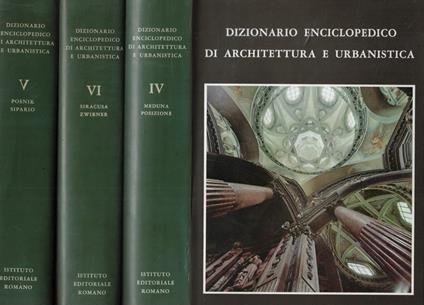 Dizionario Enciclopedico di Architettura e Urbanistica Vol. IV-V-VI - Paolo Portoghesi - copertina