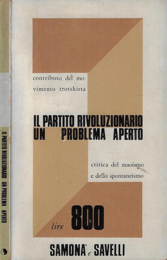 Il partito rivoluzionario: un problema aperto - copertina