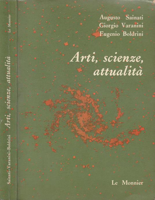 Arti, scienze, attualità - Augusto Sainati - copertina