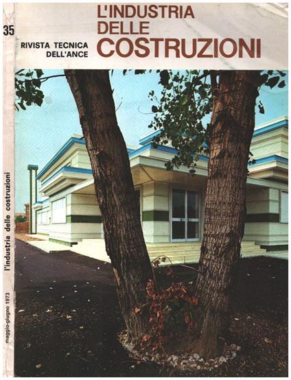 L' industria delle costruzioni n. 35 - 1973 - copertina