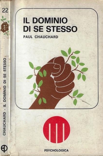 Il dominio di se stesso - Paul Chauchard - copertina