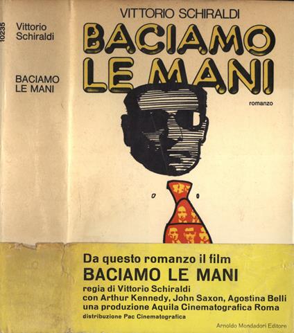 Baciamo le mani - Vittorio Schiraldi - copertina