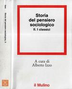 Storia del pensiero sociologico Vol. II