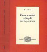 Potere e società a Napoli nel dopoguerra