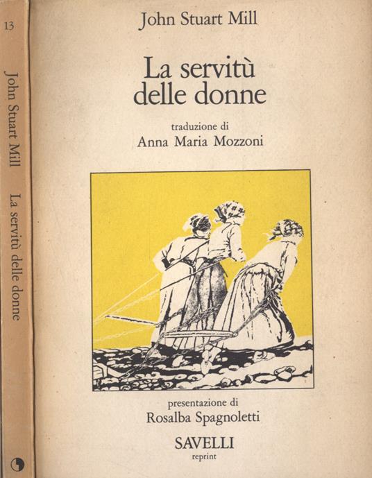 La servitù delle donne - John Stuart Mill - copertina