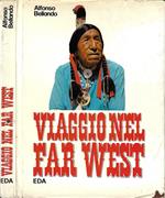 Viaggio nel Far West