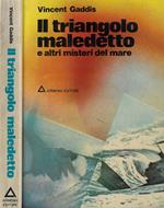 Il triangolo maledetto e altri misteri del mare