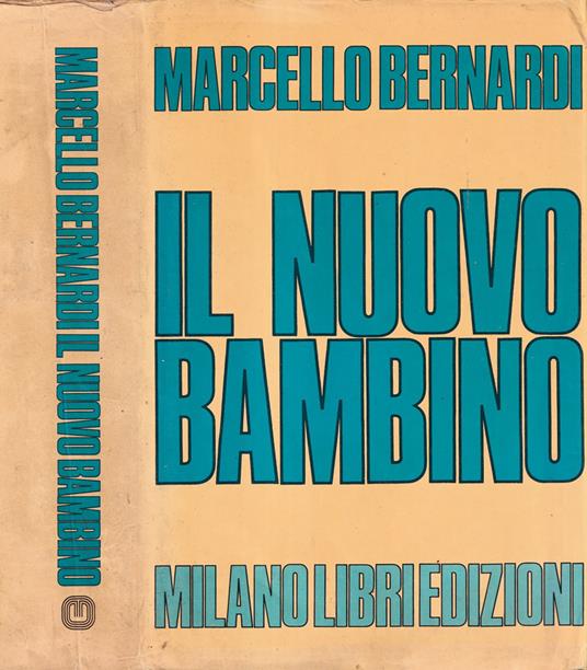 Il nuovo bambino - Marcello Bernardi - copertina
