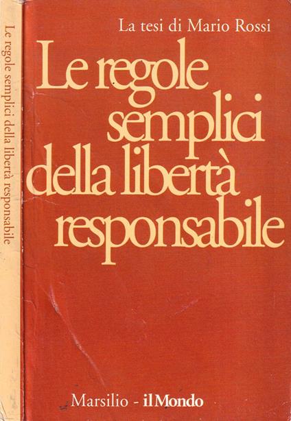 Le regole semplici della libertà responsabile - Mario Rossi - copertina