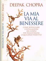 La mia via al benessere