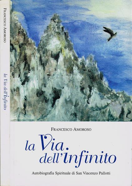 La Via dell'Infinito - Francesco Amoroso - copertina