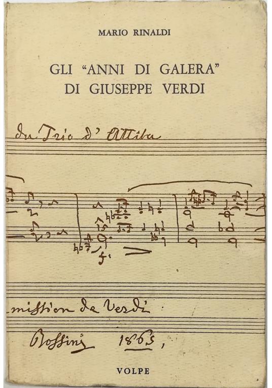 «anni di galera» di Giuseppe Verdi - Mario Rinaldi - copertina