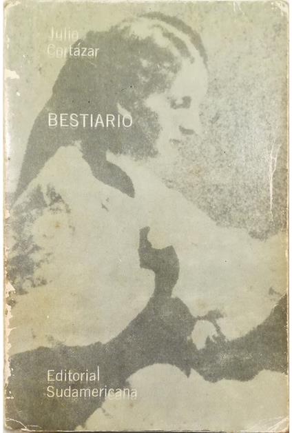 Bestiario - Julio Cortazar - copertina