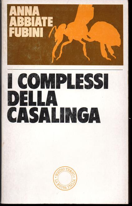 I complessi della casalinga - Anna Abbiate Fubini - copertina