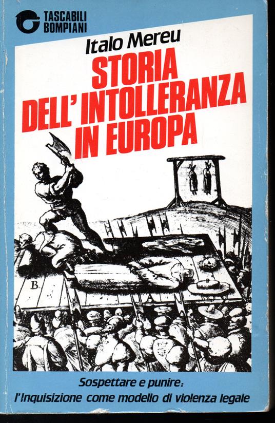 Storia dell'intolleranza in Europa - Italo Mereu - copertina