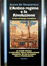 L' Antico regime e la Rivoluzione