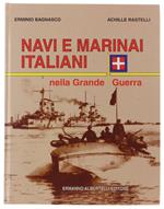 Navi E Marinai Italiani Nella Grande Guerra