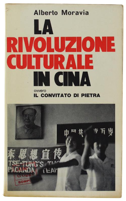 Rivoluzione Culturale In Cina Ovvero Il Convitato Di Pietra - Alberto Moravia - copertina