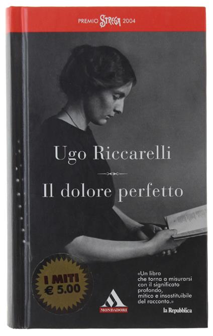 Il Dolore Perfetto - Ugo Riccarelli - copertina