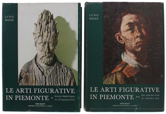 Le Arti Figurative In Piemonte - Luigi Mallé - copertina