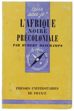 L' Afrique Noire Precoloniale [Première Édition]