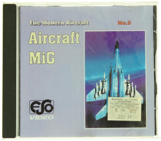 Aircraft Mig. The Modern Aircraft No. 9. Video-Cd - copertina