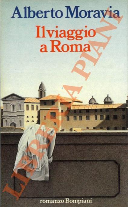 Il viaggio a Roma - Alberto Moravia - copertina