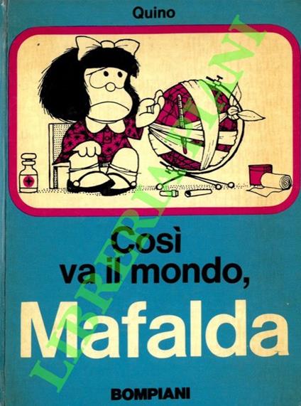 Così va il mondo, Mafalda - Quino - copertina