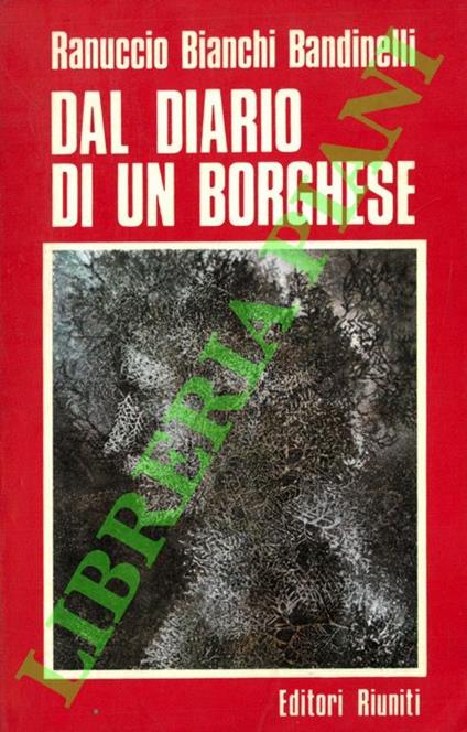 Dal diario di un borghese - Ranuccio Bianchi Bandinelli - copertina